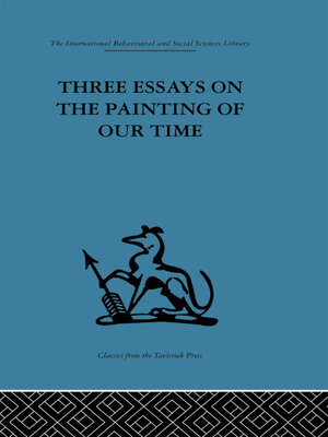 cover image of Three Essays on the Painting of our Time